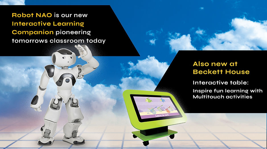 Beckett House announcement introducing Robot NAO and an interactive multitouch learning table